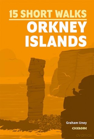 Short Walks on the Orkney Islands - Graham Uney [KSIĄŻKA]