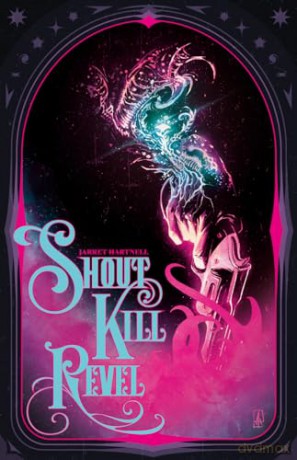 Shout Kill Revel - Jarret Hartnell [KSIĄŻKA]