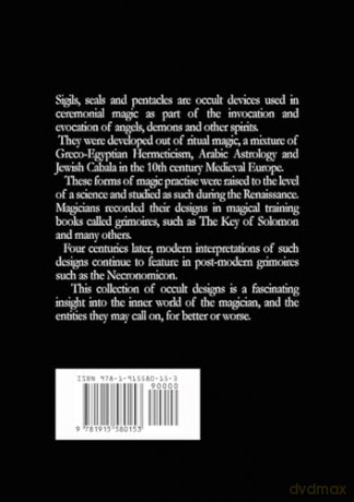 Sigils, Seals and Pentacles: Illustrated Guide to the Graphic Design of Ceremonial Magic: 5 - M B Jackson [KSIĄŻKA]