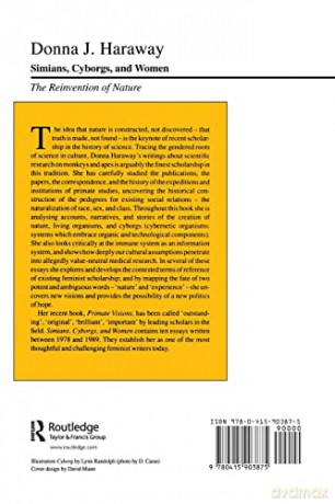 Simians, Cyborgs, and Women: The Reinvention of Nature - Haraway [KSIĄŻKA]