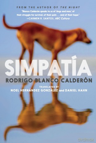 Simpatia: Longlisted for the International Booker Prize 2024 - Rodrigo B Calderon [KSIĄŻKA]