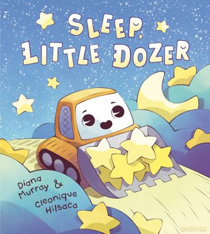 Sleep, Little Dozer: A Bedtime Book of Construction Trucks - Diana Murray [KSIĄŻKA]