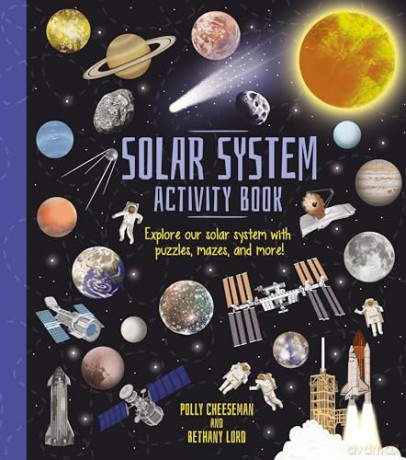 Solar System Activity Book: Explore Our Solar System with Puzzles, Mazes, and More! (Activity Atlas) - Polly Cheeseman [KSIĄŻKA]