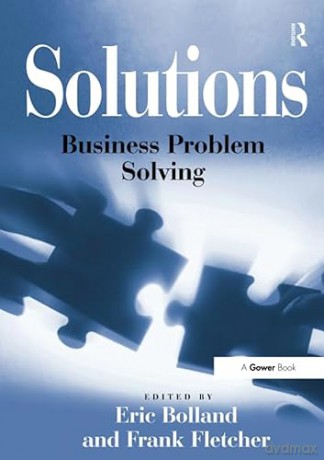 Solutions: Business Problem Solving - Fletcher [KSIĄŻKA]