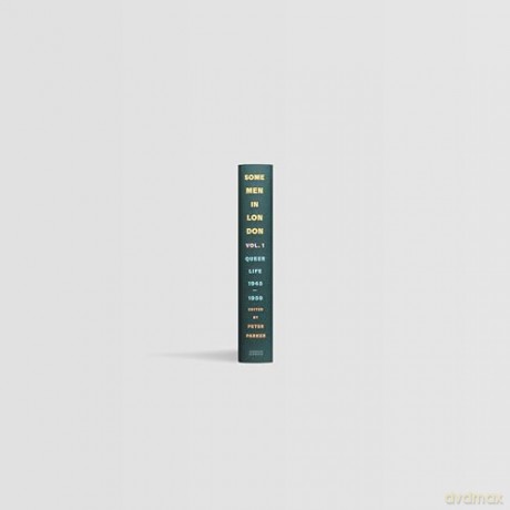 Some Men In London: Queer Life, 1945-1959 - Peter Parker [KSIĄŻKA]