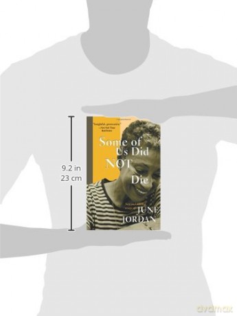 Some of Us Did Not Die: New and Selected Essays (New and and Selected Essays) - June Jordan [KSIĄŻKA]