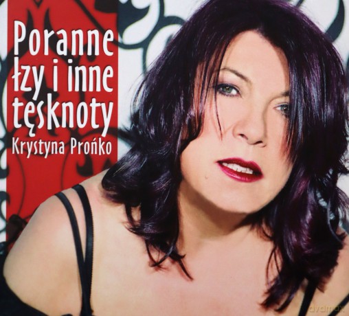 Krystyna Prońko: Poranne łzy i inne tęsknoty [CD]