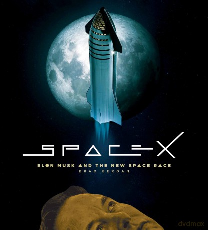 SpaceX: Elon Musk and the Final Frontier - Brad Bergan [KSIĄŻKA]