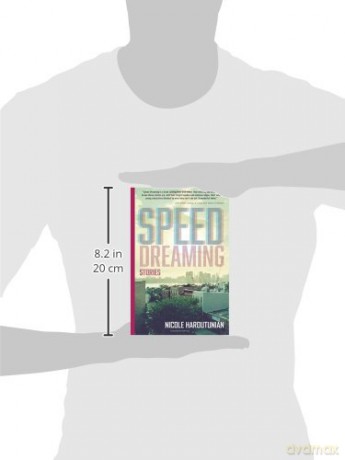 Speed Dreaming: Stories - Nicole Haroutunian [KSIĄŻKA]