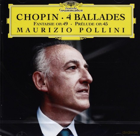 Pollini: Chopin: 4 Ballades [CD]