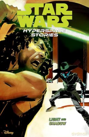 Star Wars Hyperspace Stories: Light and Shadow - M Et Al Moreci [KOMIKS]