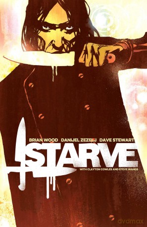 Starve Volume 1 (STARVE TP VOL 01) - Wood [KSIĄŻKA]