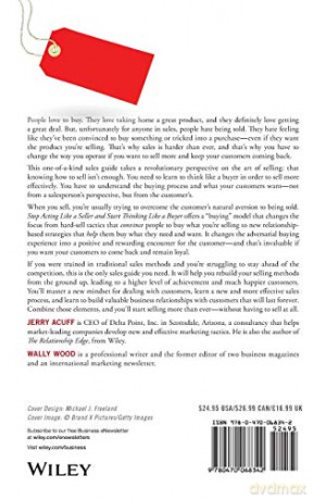 Stop Acting Like a Seller and Start Thinking Like a Buyer: Improve Sales Effectiveness by Helping Customers Buy - Jerry Acuff [KSIĄŻKA]