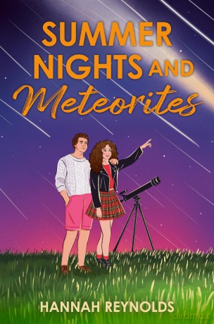 Summer Nights and Meteorites - Hannah Reynolds [KSIĄŻKA]