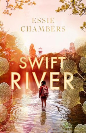 Swift River: 'I loved everything about it' Curtis Sittenfeld - Essie J. Chambers [KSIĄŻKA]