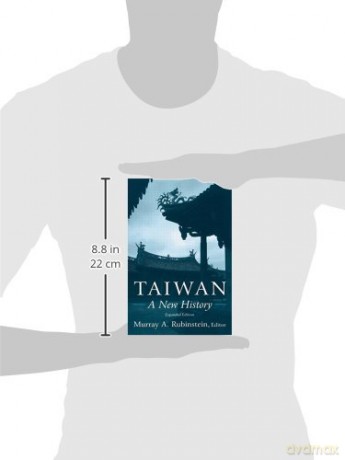 Taiwan: A New History (East Gate Books): A New History: A New History - Murray A Rubinstein [KSIĄŻKA]