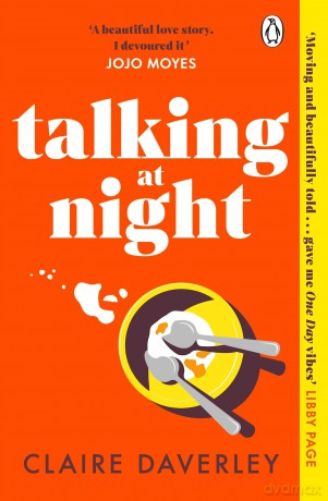 Talking at Night: The perfect read for fans of One Day and Normal People - Claire Daverley [KSIĄŻKA]