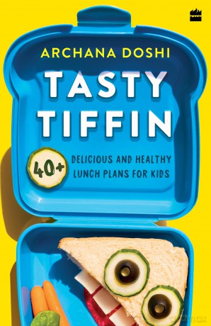 Tasty Tiffin: 40+ Delicious and Healthy Lunch Box Ideas for Kids - Archana Doshi [KSIĄŻKA]