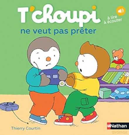 T'choupi: T'choupi ne veut pas preter: 02 - Florence Teste [KSIĄŻKA]