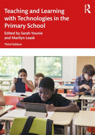 Teaching and Learning with Technologies in the Primary School - Marilyn Leask [KSIĄŻKA]
