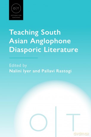 Teaching South Asian Anglophone Diasporic Literature (Options for Teaching) [KSIĄŻKA]