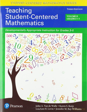 Teaching Student-Centered Mathematics: Developmentally Appropriate Instruction for Grades 3-5 (Volume 2) (Student Centered Mathematics Series) - Van De Walle John A [KSIĄŻKA]