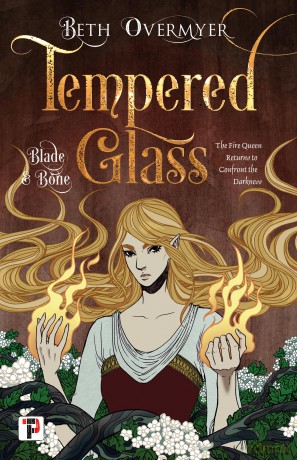 Tempered Glass (Blade and Bone) - Beth Overmyer [KSIĄŻKA]