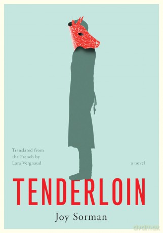 Tenderloin - Joy Sorman [KSIĄŻKA]