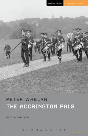 The Accrington Pals (Student Editions) - Peter Whelan [KSIĄŻKA]