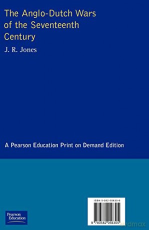 The Anglo-Dutch Wars of the Seventeenth Century (Modern Wars In Perspective) - J.R. Jones [KSIĄŻKA]