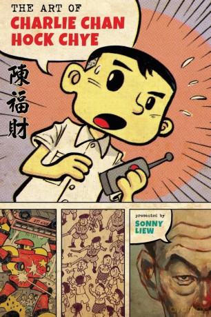 The Art of Charlie Chan Hock Chye - Sonny Liew [KSIĄŻKA]