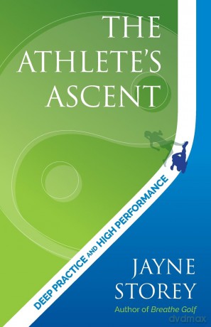 The Athlete's Ascent: Deep practice and high performance [KSIĄŻKA]