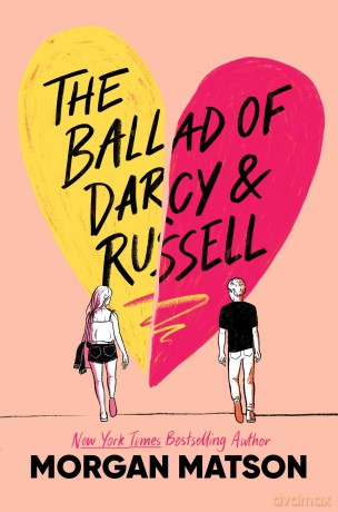 The Ballad of Darcy and Russell - Morgan Matson [KSIĄŻKA]