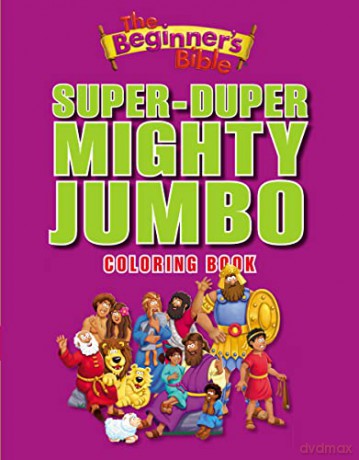 The Beginner's Bible Super-Duper, Mighty, Jumbo Coloring Book [KSIĄŻKA]