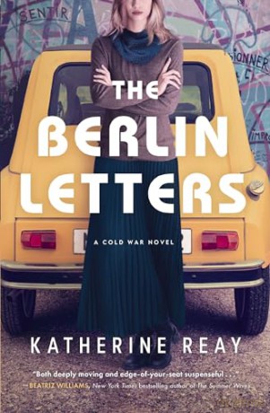 The Berlin Letters: A Cold War Novel - Katherine Reay [KSIĄŻKA]