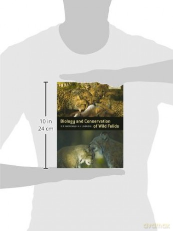 The Biology And Conservation Of Wild Felids (Oxford Biology) - David Macdonald [KSIĄŻKA]