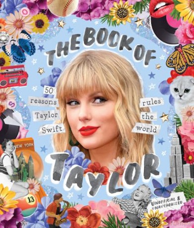The Book of Taylor: 50 reasons Taylor Swift rules the world - Billie Oliver [KSIĄŻKA]