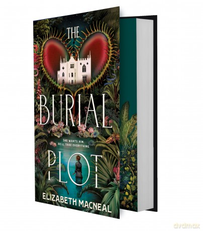 The Burial Plot: The bewitching, seductive gothic thriller from the author of The Doll Factory - Elizabeth Macneal [KSIĄŻKA]