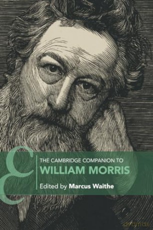 The Cambridge Companion to William Morris (Cambridge Companions to Literature) - Marcus Waithe [KSIĄŻKA]