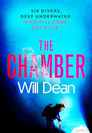 The Chamber: the jaw-dropping new thriller from the master of intense suspense - Will Dean [KSIĄŻKA]