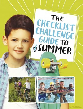 The Checklist Challenge Guide to Summer (The Checklist Challenge Guide to Life) - Blake A. Hoena [KSIĄŻKA]