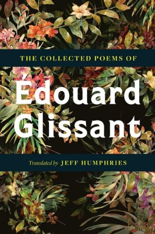 The Collected Poems Of Édouard Glissant - Douard Glissant [KSIĄŻKA]