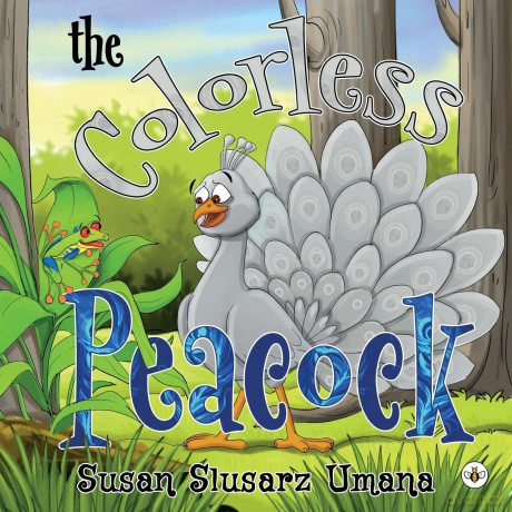 The Colorless Peacock - Susan Slusarz Umana [KSIĄŻKA]
