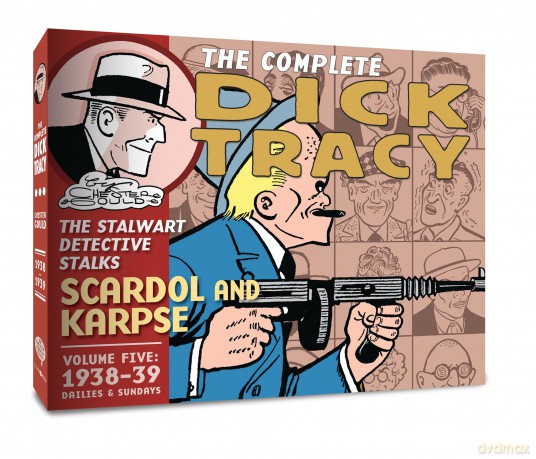 The Complete Dick Tracy: Vol. 5 1938-39 - C Gould [KOMIKS]