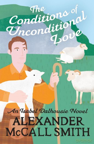 The Conditions of Unconditional Love (Isabel Dalhousie Novels) - A Mccall Smith [KSIĄŻKA]