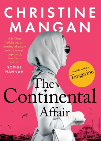 The Continental Affair: A stunning, wanderlust adventure full of European glamour from the author of bestseller 'Tangerine' - Christine Mangan [KSIĄŻKA]