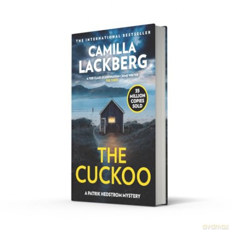 The Cuckoo: The new latest detective thriller from the No.1 international bestselling author - Camilla Lackberg [KSIĄŻKA]