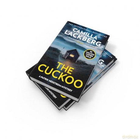 The Cuckoo: The new latest detective thriller from the No.1 international bestselling author - Camilla Lackberg [KSIĄŻKA]