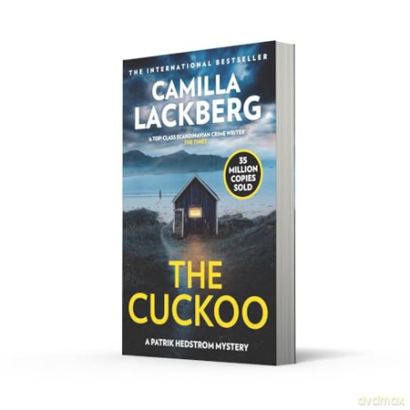 The Cuckoo: The new latest detective thriller from the No.1 international bestselling author - Camilla Lackberg [KSIĄŻKA]