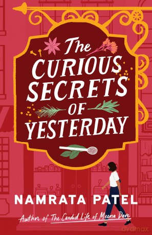 The Curious Secrets of Yesterday - Namrata Patel [KSIĄŻKA]